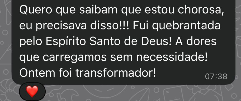 Depoimento de participante da Tenda 1